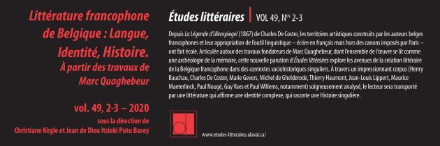 Littérature francophone de Belgique : Langue, Identité, Histoire. À partir des travaux de Marc Quaghebeur